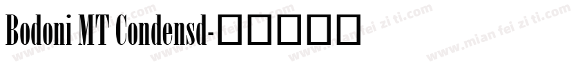 Bodoni MT Condensd字体转换
